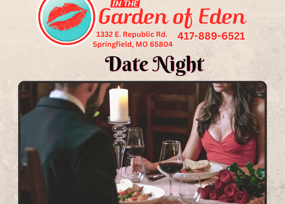 Unforgettable Date Night for You and Your Partner (or Just you).